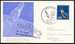 304 SOLTAU 1/ DRG/ RAKETEN-/ VERSUCHE 1963 (14.9.) SSt + Blauer HdN: DRG GLEITER/14.9.1963/BEFÖRDERT MIT RAKETE Auf Rake - Autres & Non Classés