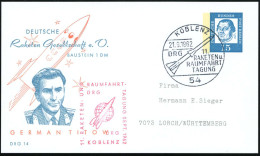 54 KOBLENZ/ DRG/ 11./ RAKETEN U./ RAUMFAHRT/ TAGUNG 1962 (21.9.) SSt = Zweistufen-Rakete Je Auf PP 15 Pf. Luther: Y. Gag - Russia & USSR