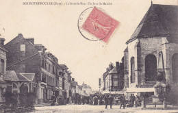 CPA - 27 - BOURTHEROULDE -  Grande Rue - Bourgtheroulde