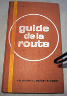 Guide De La Route France, Belgique, Suisse Année 1969 - Michelin (guides)