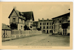 LIVAROT LA HALLE AU BEURRE ET LA GENDARMERIE 1933 - Livarot