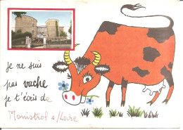 MONISTROL-sur-LOIRE (43) Carte Humoristique - Je Ne Suis Pas Vache , Je T'écris De MONISTROL-sur-LOIRE  CPSM GF - Monistrol Sur Loire