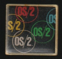 76836- Pin's.Informatique.OS2. - Informatik