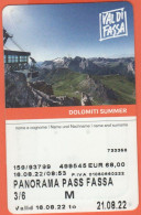 ITALIA - Val Di Fassa - Panorama Pass - Biglietto Abbonamento 6 Giorni - Usato - Other & Unclassified