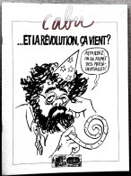 Cabu Et La Revolution ça Vient ? Très Grand Format (30x40 Cm) éditions Jupilles 1981 Très Bon état - Cabu