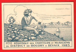 ZWW-18  Litho Fête Régionale Des Chanteurs Et Musiciens Du District De Boudry à Bevaix En 1923.Circ. Sous Enveloppe - Bevaix