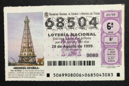 SUB 115 AM, 1 Lottery Ticket, Spain, 69/99, « INGENIERÍA ESPAÑOLA », « Faro De Buda », 1999 - Billets De Loterie