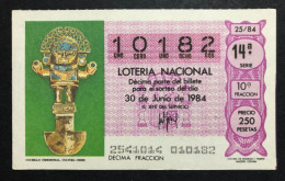 SUB 115 AM, 1 Lottery Ticket, Spain, 25/84, « CULTURE », « SCULPTURE », « Cuchillo Ceremonial, Cultura Chimu », 1984 - Billets De Loterie