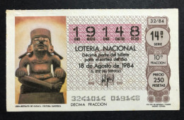 SUB 115 AM, 1 Lottery Ticket, Spain, 32/84, «CULTURE», « SCULPTURE »,« Urna-Retrato De Gaxaca, Cultura Zapoteca », 1984 - Billets De Loterie