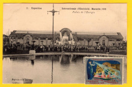 CPA France  Marseille - Souvenir Avril/Octobre1908 - Exposition Internationale D'Electricité Palais Energie - Internationale Tentoonstelling Voor Elektriciteit En Andere