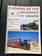 Chemins De Fer Régionaux Et Urbains 1994 244 LèGE CAP FERRET LE FAYET VALLORCINE - Trains