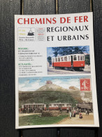 Chemins De Fer Régionaux Et Urbains 1996 256 Tramways CLERMONT FERRAND LE PRADET - Trains