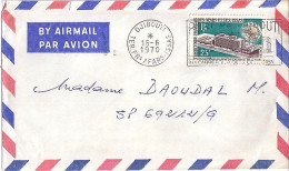 AFARS ET ISSAS N° 362 S/L. DE DJIBOUTI/16.6.70  POUR LA FRANCE - Cartas & Documentos