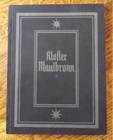 Klofter Maulbronn - Hervorragendes Booklet, 48 Seiten, Viele Fotos - Bilder Von Helga Glassner, Text Carl Heinz Clasen - Autres & Non Classés