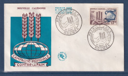 Nouvelle Calédonie - Premier Jour - FDC - Campagne Mondiale Contre La Faim - 1963 - Covers & Documents