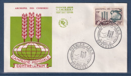 Comores - Premier Jour - FDC - Campagne Mondiale Contre La Faim - 1963 - Briefe U. Dokumente