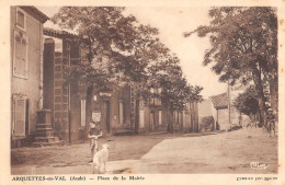 CPA 11 ARQUETTES EN VAL / PLACE DE LA MAIRIE - Sonstige & Ohne Zuordnung