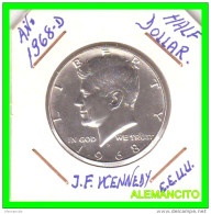 AMERICA CENTRAL ( E.E.U.U )  MONEDA HALF DOLLAR PLATA  ( J.F. KENNEDY )  AÑO 1968-D - América Central