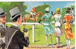 ILLUSTRATEURS.. HUMOUR.  ILLUSTRATION SIGNÉE P. ORDNER .HIPPISME. TIERCE  " Un Tiercè Que Je Voudrais-bien Toucher." - Ordner, P.