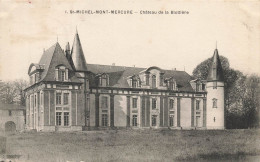 St Michel Mont Mercure * Le Château De La Blottière - Autres & Non Classés