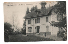 TRAPPES (78) - LE CHATEAU DE LA DEFONCE - Trappes