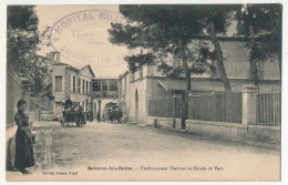 CPA - BALARUC-LES-BAINS (Hérault) - Etablissement Thermal Et Entrée Du Parc - Autres & Non Classés