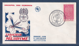 Comores - Premier Jour - FDC - Eradication Du Paludisme - 1961 - Briefe U. Dokumente