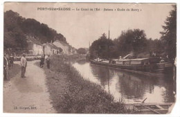 PORT SUR SAÔNE   Le Canal De L'Est  Bateau "Etoile Du Berry"  ( Angle Manquant En Bas à Droite) - Port-sur-Saône