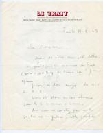 1963.Correspondance Manuscrite.Signature Autographe Caricaturale Pinatel Journal Le Trait Caricaturiste.Extrême Droite. - Politico E Militare