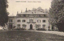 FERNEY VOLTAIRE.Entrée Du Chateau Voltaire - Ferney-Voltaire