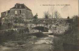 GORRON.Le Pont Sur Le Colmont - Gorron