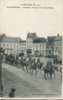 BELGIUM - POPERINGHE  - CURASSIERS PRANCAIS SUR LA GRAND PLACE  Wwi34 - Poperinge