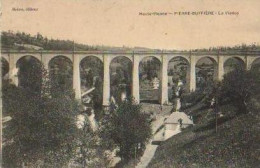 PIERRE BUFFIERE.Le Viaduc - Pierre Buffiere