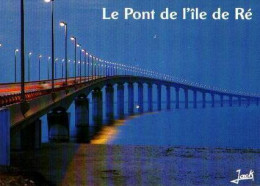 Le Pont De L'ILE DE RE - Pont-l'Abbé-d'Arnoult