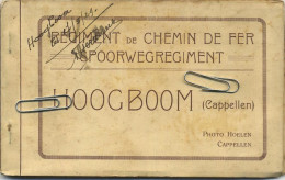 HOOGBOOM ( Kapellen ) : CARNET Compleet 10 Kaarten  :  Régiment De Chemin De Fer - Spoorwegregiment  (zie Scans ) HOELEN - Kapellen