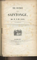 Ere Celtique De La Saintonge - Lessou R.-P. - 1847 - Poitou-Charentes