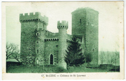 Saint-Céré - Château De Saint-Laurent - Saint-Céré