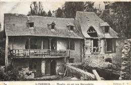 FRANCE - Lourdes - Moulin Où Est Née Bernadette - Carte Postale Ancienne - Lourdes
