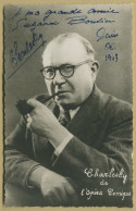 Désiré Charlesky (1881-1960) - Chanteur Français - Rare Photo Dédicacée - 1943 - Cantanti E Musicisti