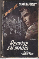 C1  Serge LAFOREST Reprise En Mains FN ESPIONNAGE # 133 1957 EO GAUNCE Port Inclus France - Vor 1960