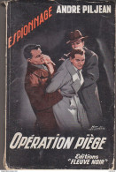 C1  Andre PILJEAN Operation Piege FN ESPIONNAGE # 147 1957 EO PORT INCLUS France - Antiguos (Antes De 1960)