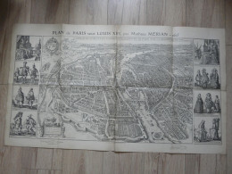 CARTE ANCIENNE ( 105 X 60 Cm) - PLAN DE PARIS Sous LOUIS XIII Par Mathieu MERIAN - 1615 : Reproduction Chez TARIDE 1908 - Cartes Topographiques