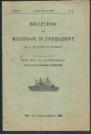 **   BOLLETTINO Dei MISSIONARI DI EMIGRAZIONE Di S. ANTONIO DI PADOVA  Anno I° Luglio - Agosto  1910 N°4** - Religion