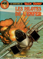 BUCK DANNY  Les Pilotes De L'enfer  EO  Tome 42  De CHARLIER / BERGESE      NOVEDI - Buck Danny