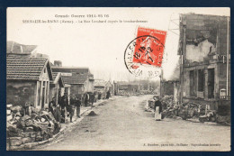 51.Sermaize-les-Bains. La Rue Lombard Après Le Bombardement. Café Des Alliés. Commerce De Cartes Postales. Coiffeur.1917 - Sermaize-les-Bains