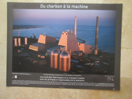 AFFICHE POSTER SCOLAIRE PHOTO YANN ARTHUS-BERTRAND 58 X 78 Cm Du Charbon à La Machine - Arte Contemporáneo