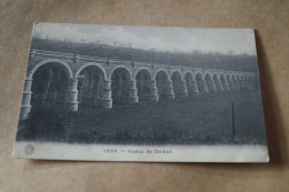 Belle Carte  Ancienne,Dolhain,le Viaduc - Verviers