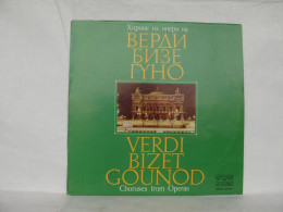 VERDI BIZET GOUNOD CHORUSES FROM OPERA LP RECORD MADE IN BULGARIA BOA10110 #1721 - Opéra & Opérette