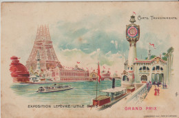 Carte Lumineuse  Transparente . Exposition Paris 1900 "GRAND PRIX" +Pub Lefèvre-Utile - Expositions