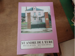 132 //  SAINT ANDRE DE L'EURE BULLETIN MUNICIPAL 1992 - Toerisme En Regio's